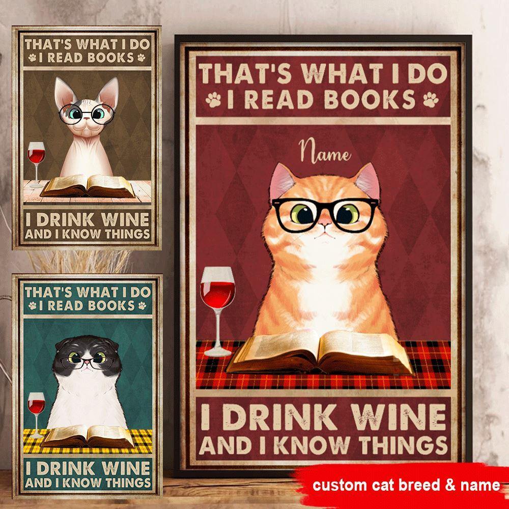 Cats Book Custom Poster That's What I Do I Read Books I Drink Wine Personalized Gift - PERSONAL84