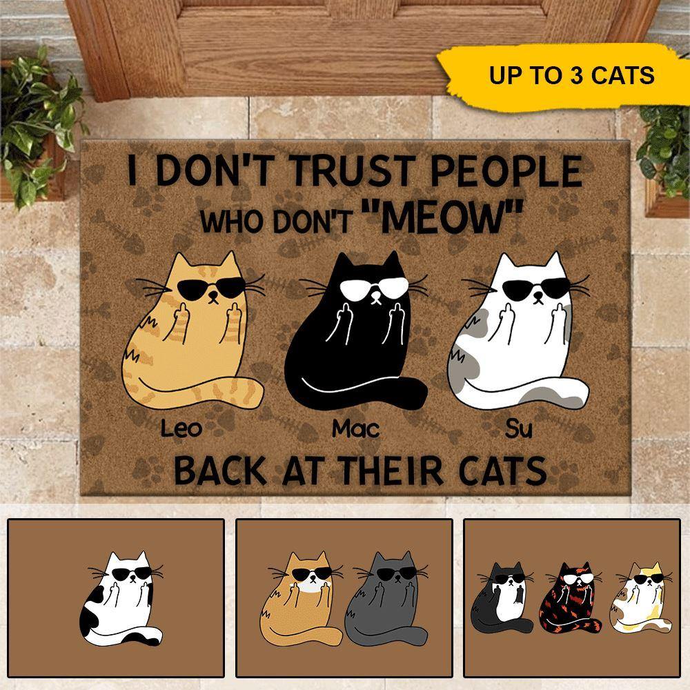 Cats Custom Doormat I Don't Trust People Who Don't Meow Back At Their Cat Personalized Gift - PERSONAL84