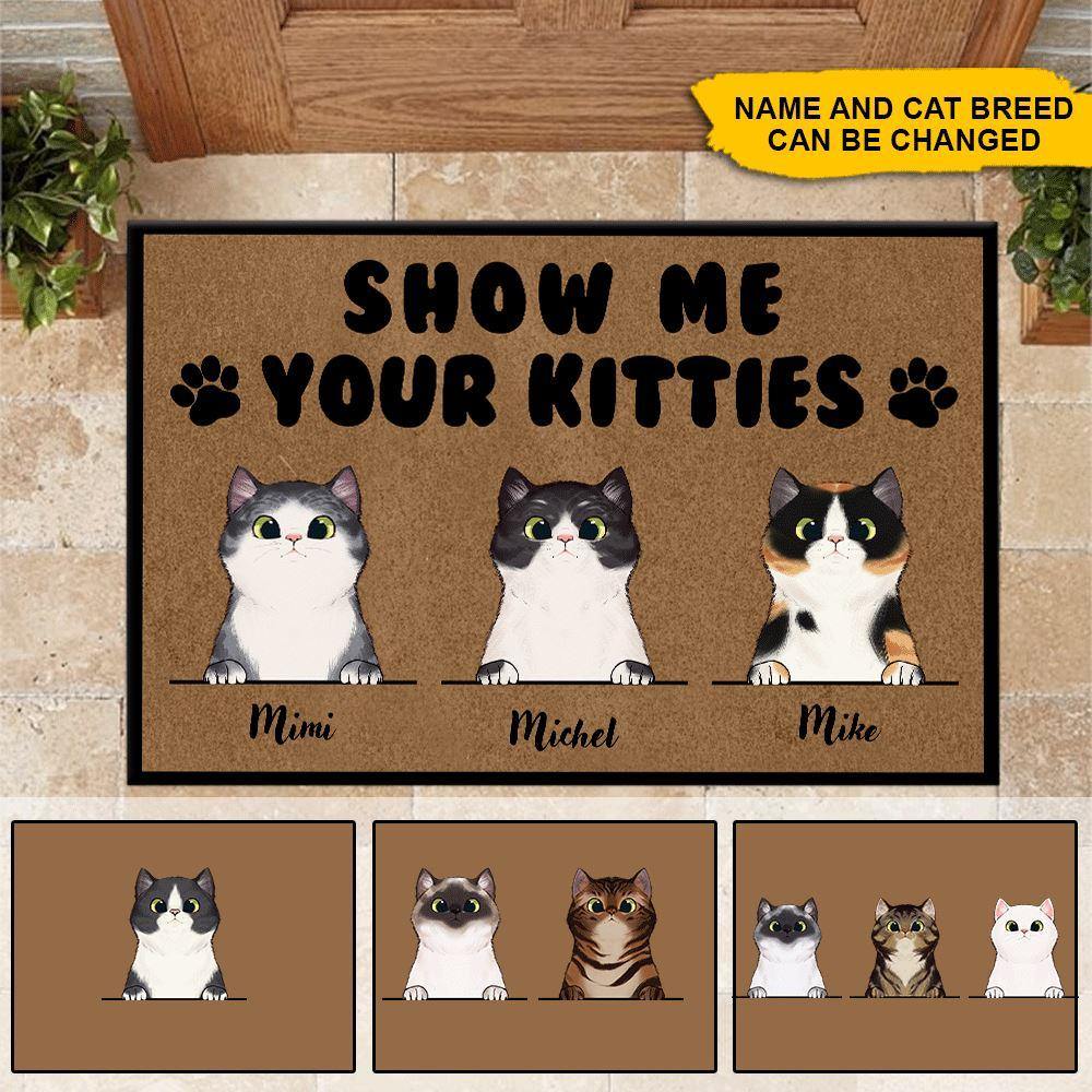 Cats Custom Doormat Show Me Your Kitties Personalized Gift - PERSONAL84