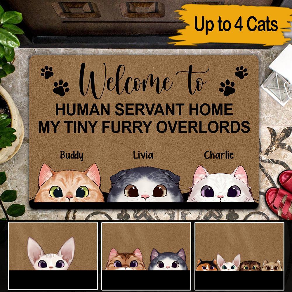 Cats Custom Doormat Welcome To Human Servant Home My Tiny Furry Overlord Personalized Gift - PERSONAL84