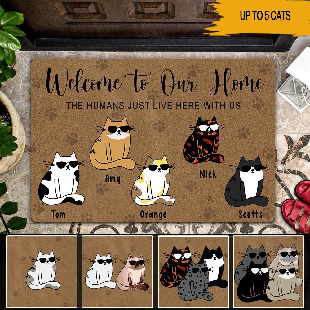 Personalized Pet Welcome To Our Home The Humans Just Live Here