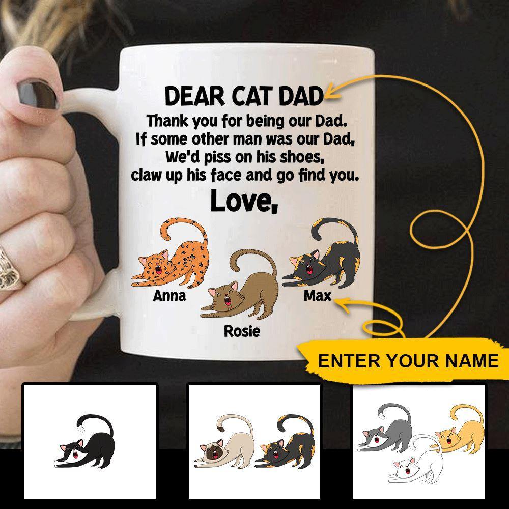 Cats Custom Mug Dear Cat Dad Personalized Gift - PERSONAL84