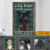 Cats Custom Poster Why Hello Sweet Cheeks Have A Seat Personalized Gift - PERSONAL84