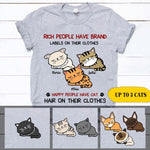 Cats Custom T Shirt Happy People Have Cat Hair On Their Clothes Personalized Gift - PERSONAL84