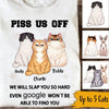 Cats Custom T Shirt Piss Me Off I Will Slap You So Hard Personalized Gift - PERSONAL84