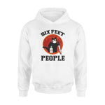 Cats Six Feet People - Standard Hoodie - PERSONAL84