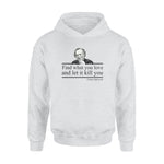 Charles Bukowski Find What You Love - Standard Hoodie - PERSONAL84