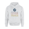 Chef I Cook And I Know Things- Standard Hoodie - PERSONAL84