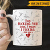 Couple Custom Mug I Love Fucking You Funny Personalized Gift - PERSONAL84