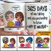 Couple Custom Mug Years Of Me Talking You Pretending To Listen Anniversary Personalized Valentine&#39;s Day Gift - PERSONAL84