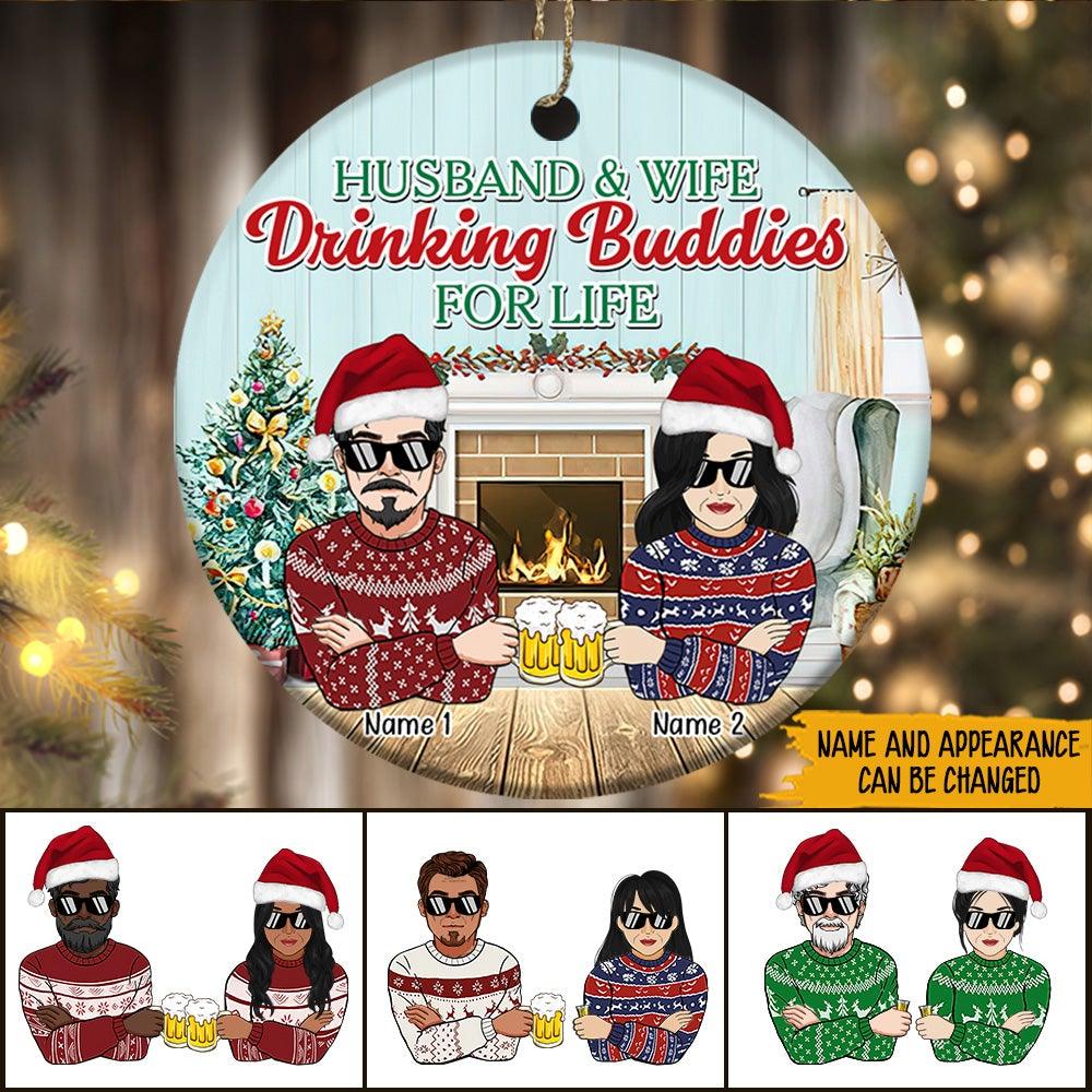 Couple Custom Ornament Husband And Wife Drinking Buddies For Life Christmas Personalized Gift - PERSONAL84