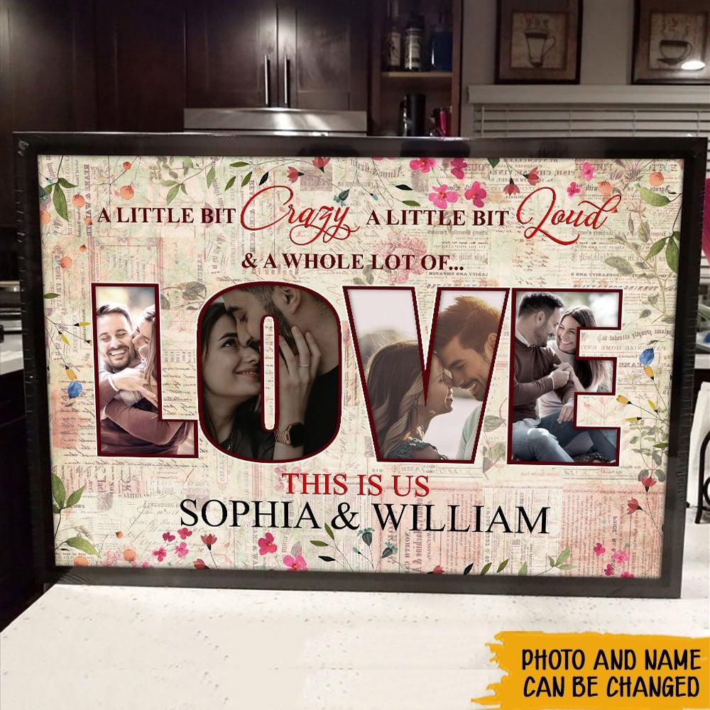 Couple Custom Poster This Is Us Whole Lot Of Love Personalized Valentine's Day Gift - PERSONAL84
