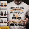 Couple Custom T Shirt Husband And Wife We&#39;re A Team A Bond Can&#39;t Be Broken Personalized Gift - PERSONAL84