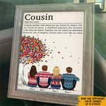 Cousin Definition Custom Poster Family Member Friends By Choice Personalized Gift - PERSONAL84