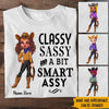 Cowgirl Custom Shirt Classy Sassy And A Bit Smart Assy Personalized Gift - PERSONAL84