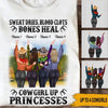 Cowgirls Custom T Shirt Sweat Dries Blood Clots Bones Heal Cowgirl Up Princesses Personalized Gift - PERSONAL84