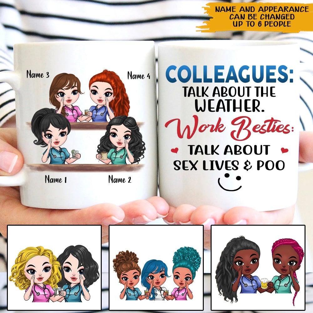 Coworker Custom Mug Work Bestie Talk About Sex Lives And Poo Funny Personalized Colleague Gift