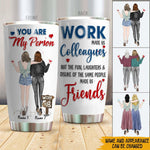 Coworker Custom Tumbler Chance Made Us Colleagues Fun Laughter Made Us Friends Personalized Work Bestie Gift - PERSONAL84