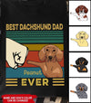 Dachshund Shirt Customized Best Dachshund Dad Ever Personalized Gift - PERSONAL84