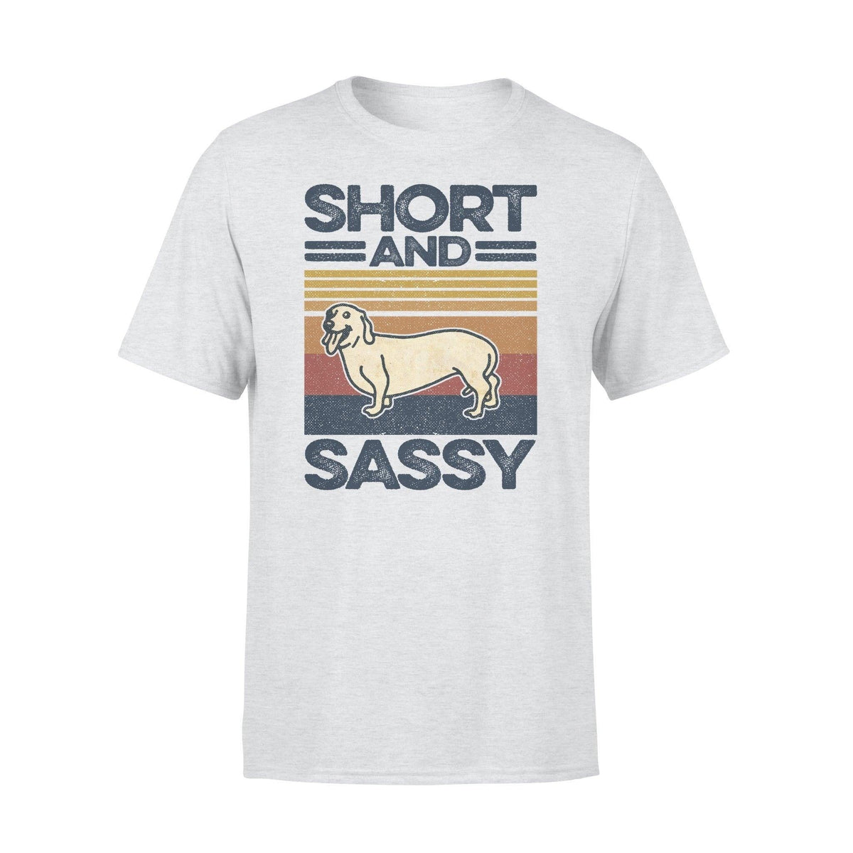 Dachshund Short And Sassy Dachshund - Standard T-shirt - PERSONAL84