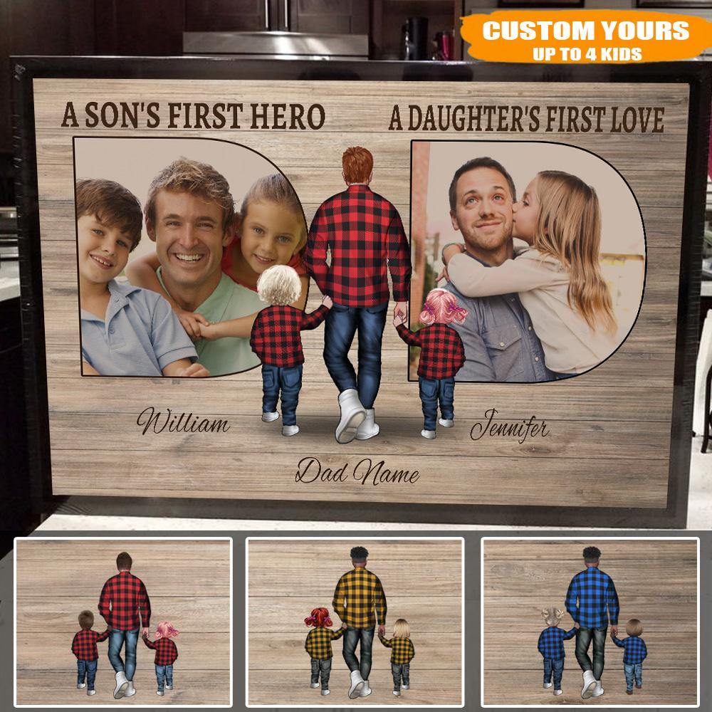 Dad Custom Poster Daughter's First Love Son's First Hero Personalized Gift - PERSONAL84