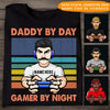 Dad Custom T Shirt Daddy By Day Gamer By Night Personalized Gift - PERSONAL84
