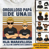 Dad Custom T Shirt Spanish Ver Proud Dad Of A Wonderful Daughter Personalized Gift - PERSONAL84