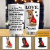 Dad Custom Tumbler Dear Dog Daddy I Love You Personalized Gift - PERSONAL84