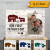 Daddy Bear 1st Father&#39;s Day Custom Photo Frame Our First Father&#39;s Day Personalized Gift - PERSONAL84