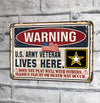 Veteran Custom Metal Sign U.S Military Veteran Lives Here Personalized Gift