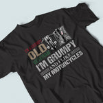 Veteran Biker Custom Shirt I'm Grumpy And I Like My Motorcycles Personalized Gift