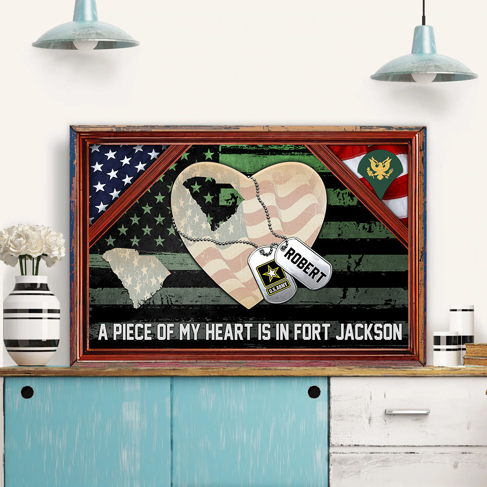 Veteran Custom Poster A Piece Of My Heart Is In Military Base Personalized Gift