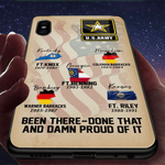 Veteran Custom Phone Case Military Base Been There Done That and Damn Proud Of It Personalized Gift