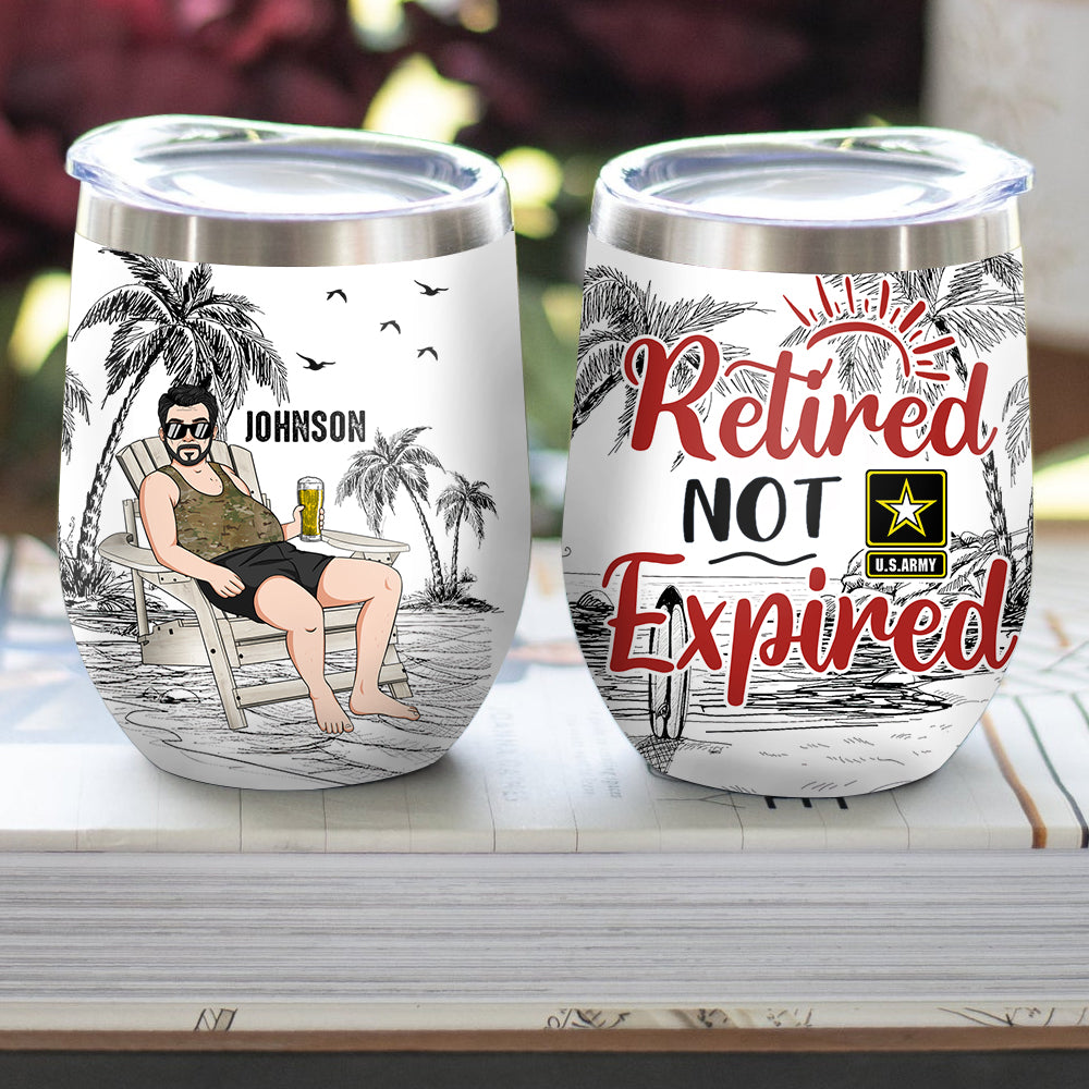 Veteran Custom Wine Tumbler Retired Not Expired Personalized Gift