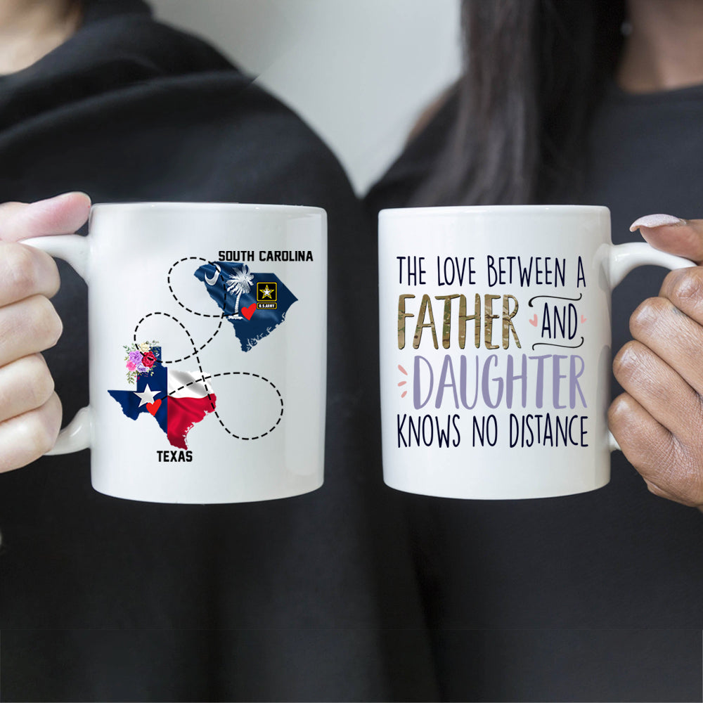 Veteran Custom Mug The Love Between A Father And Daughter Knows No Distance Personalized Gift