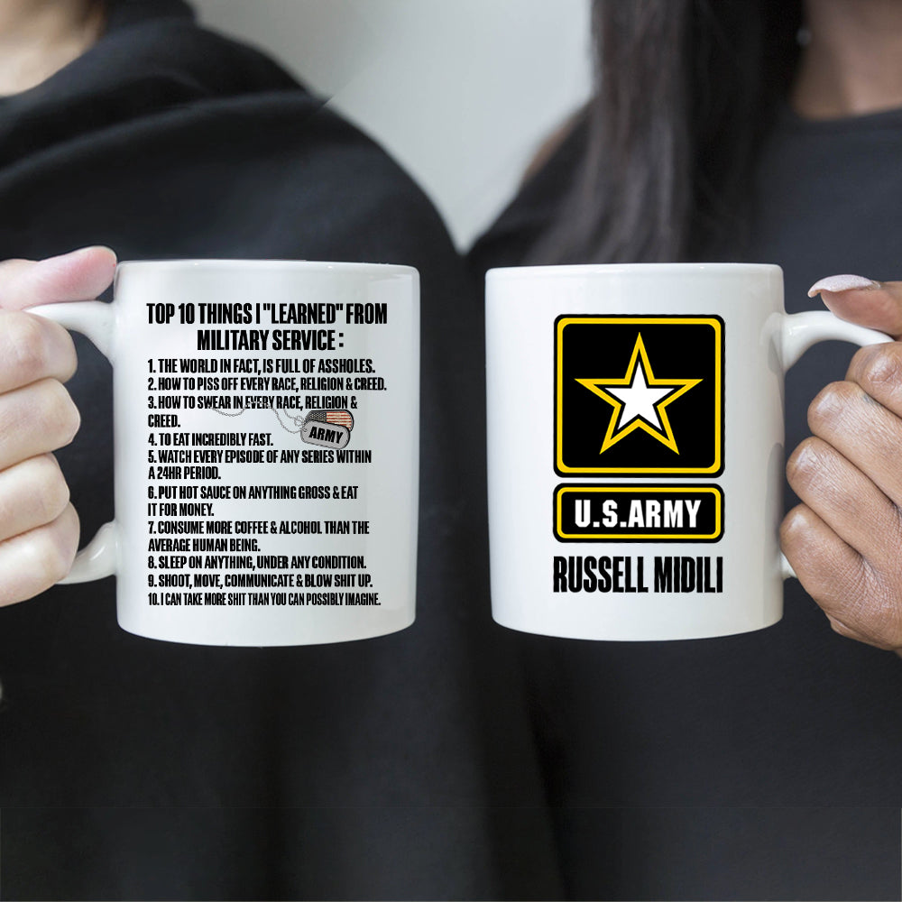 Veteran Custom Mug Top 10 Things I Learned From Military Service Personalized Gift