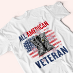 Veteran Custom Shirt All American Veteran Personalized Gift