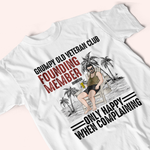Veteran Custom Shirt Grumpy Old Veteran Clun Founding Member Personalized Gift