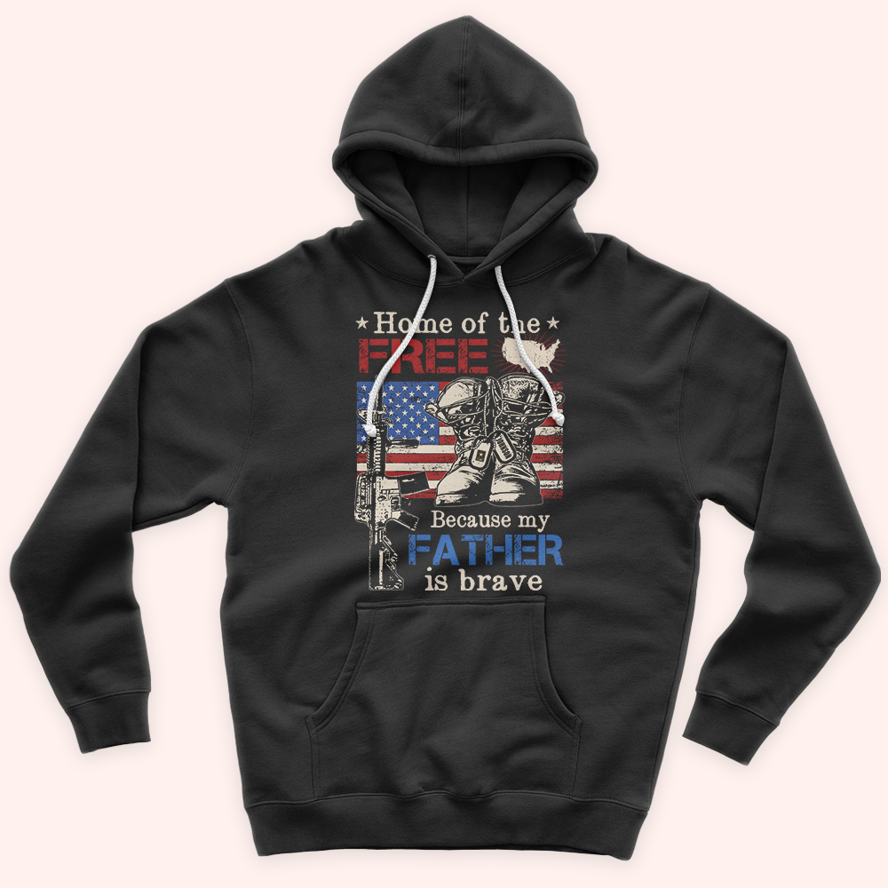 Veteran Custom Shirt Home Of The Free Because My Father Is Brave Personalized Gift