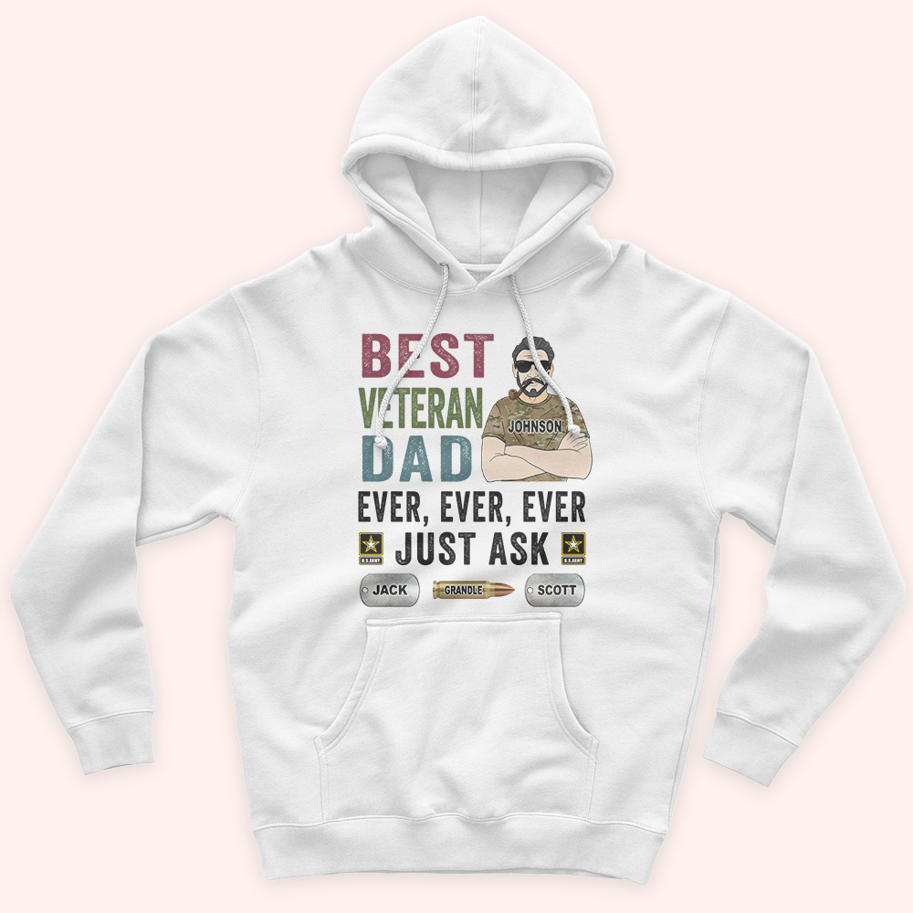 Veteran Custom Shirt Best Veteran Dad Ever Ever Ever Personalized Gift