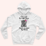 Female Veteran Custom Shirt Give A Girl The Right Shoes And She Can Conquer The World Personalized Gift