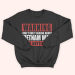 Veteran Custom Shirt Warning I May Start Talking About War At Any Time Personalized Gift