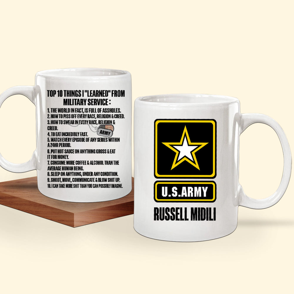 Veteran Custom Mug Top 10 Things I Learned From Military Service Personalized Gift