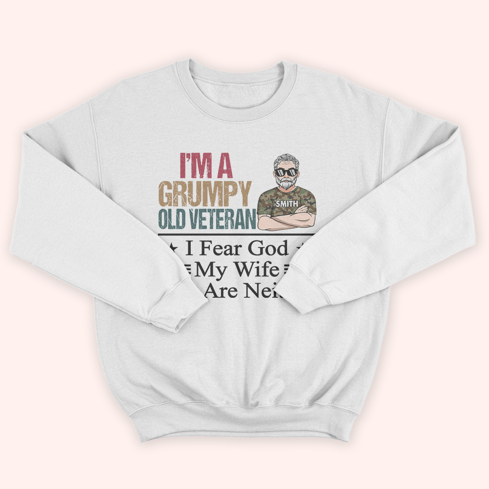 Veteran Custom Shirt I Fear God My Wife You Are Neither Personalized Gift