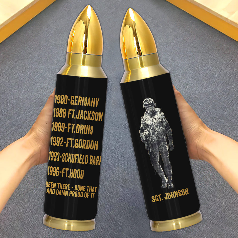 Veteran Custom Bullet Tumbler Been There Done That And Damn Proud Of It Personalized Gift