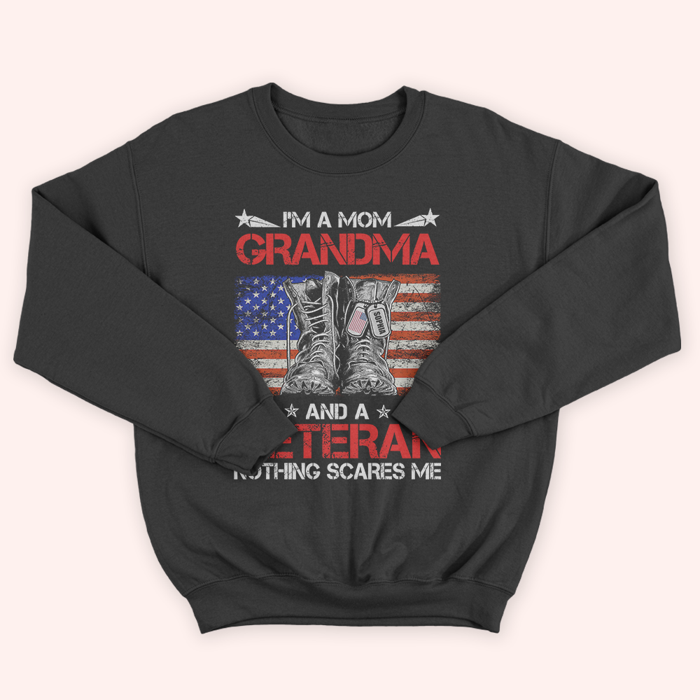 Female Veteran Custom Shirt I Am A Mom Grandma And A Veteran Personalized Gift