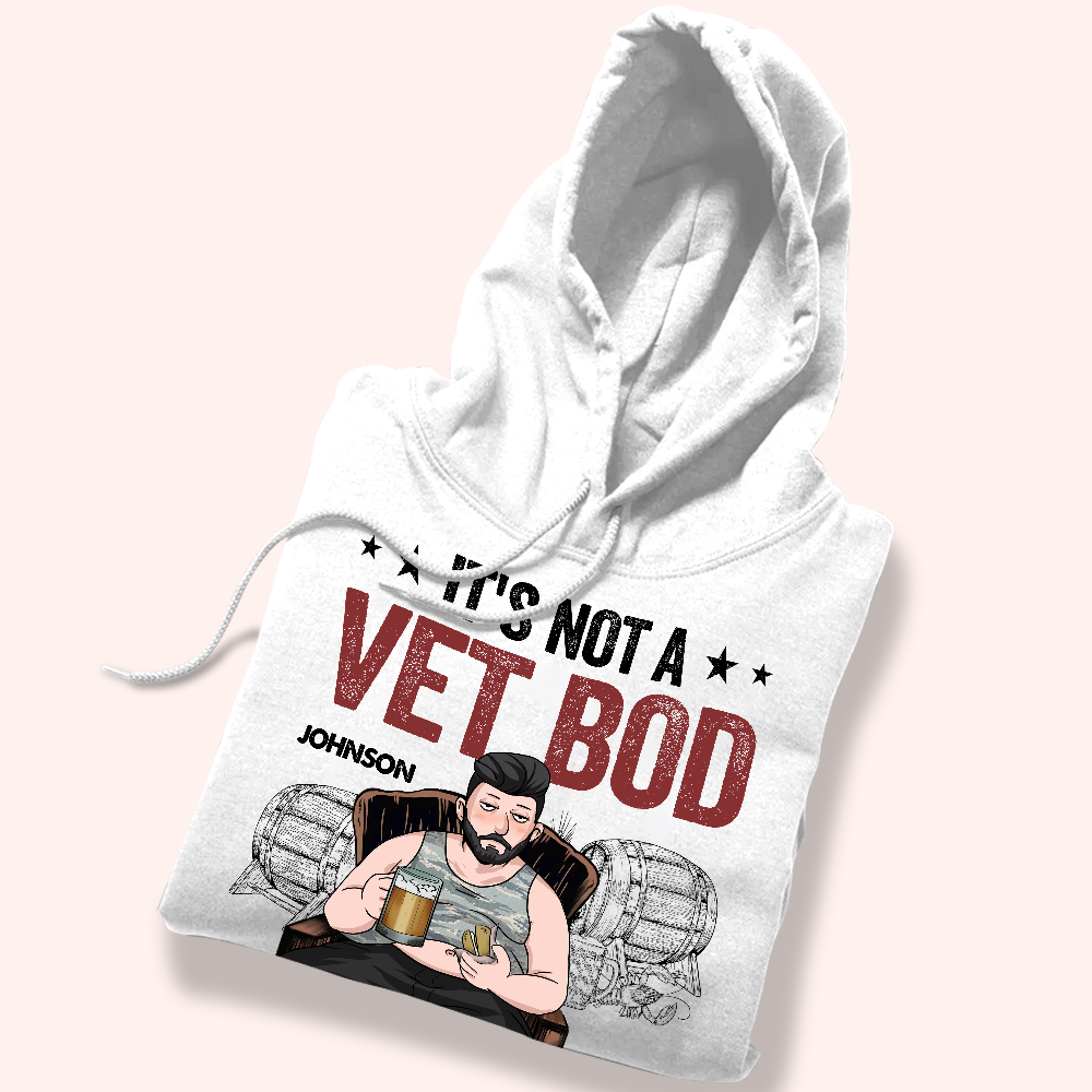 Veteran Custom Shirt It's Not A Vet Bod It's A Father Figure Personalized Gift