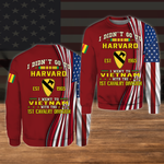 Army Veteran Custom Shirt I Didn't Go To Harvard I Went To Vietnam Personalized Gift