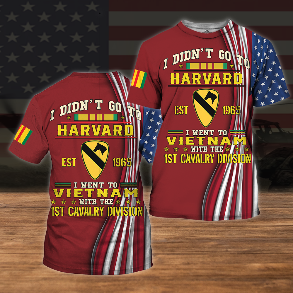 Army Veteran Custom Shirt I Didn't Go To Harvard I Went To Vietnam Personalized Gift