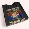 Military Custom Shirt Soldiers Don&#39;t Brag But Their Moms Do Personalized Gift